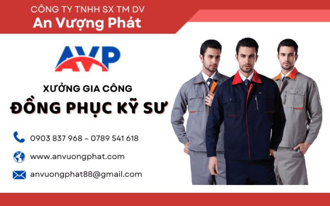An Vượng Phát Chuyên May Mặc Gia Công Đồng Phục Kỹ Sư Cao Cấp